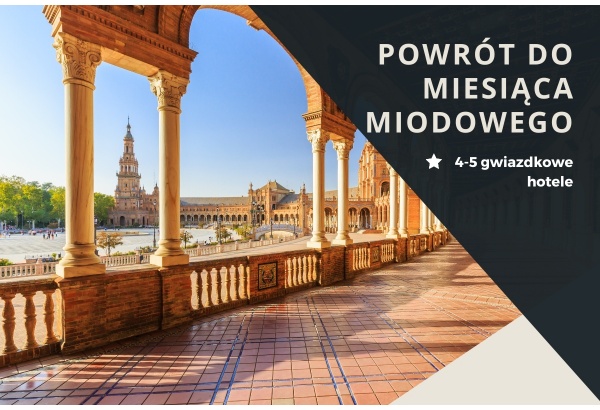 Pakiet hotelowy: Powrót do miesiąca miodowego