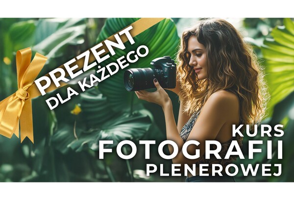 Kurs fotografii plenerowej