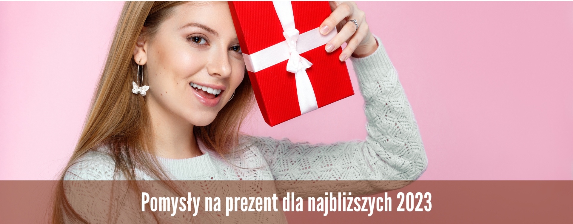 Wyjątkowe prezenty dla najbliższych w 2023 roku