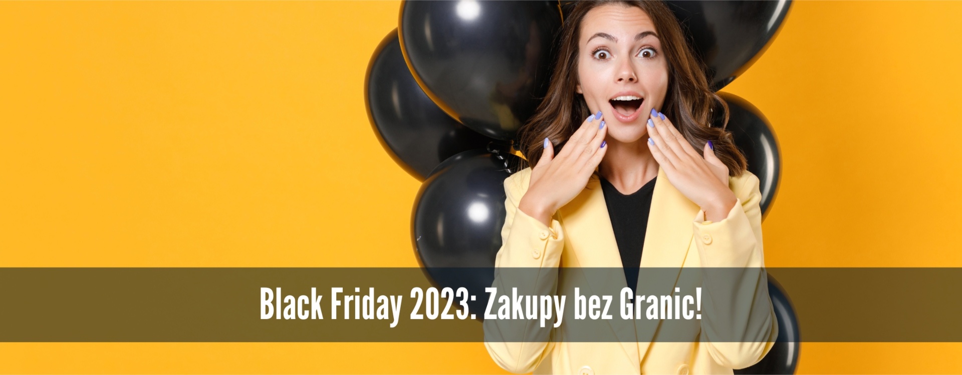 Black Friday - Święto zakupów bez granic